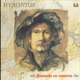 Hyacintus - Fantasia En Concerto '2003