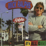 Mick Ralphs - It's All Good '2001