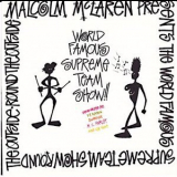 Malcolm Mclaren - World Famous Supreme Team Show Round The Outside! '1990