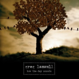 Greg Laswell - How The Day Sounds {EP} '2008
