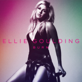 Ellie Goulding - Burn [EP] '2013