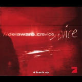 Delaware - Crevice {EP} '2003