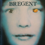 Bregent - Partir Pour Ailleurs '1979