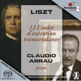 Franz Liszt - 12 Études D'exécution Transendante (Claudio Arrau) '2006