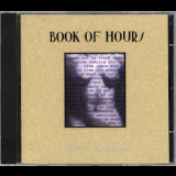 Book Of Hours - Art To The Blind '1999