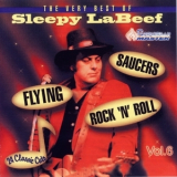 Sleepy Labeef - Flying Saucers Rock'n'roll (the Very Best) '1998