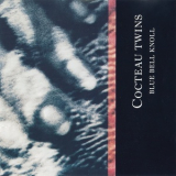 Cocteau Twins - Blue Bell Knoll '1988