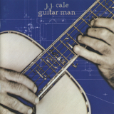 J. J. Cale - Guitar Man '1996