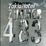 Tokio Hotel - Zimmer 483 '2007
