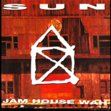 Sun - Jam House Wah '1993