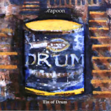 Rapoon - Tin Of Drum '2003