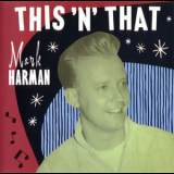 Mark Harman - This 'n' That '1995