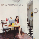 Ivy - Apartment Life '1997
