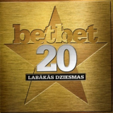 Bet Bet - Bet Bet 20 Labakas Dziesmas '2011