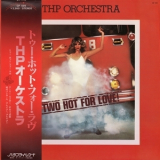 THP Orchestra - Two Hot For Love '1977