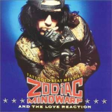 Zodiac Mindwarp & The Love Reaction - Tattooed Beat Messiah '1988