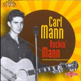 Carl Mann - Rockin' Mann '1996