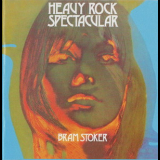 Bram Stoker - Heavy Rock Spectacular '1972