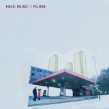 Field Music - Plumb '2012