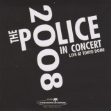 The Police - In Concert 2008 - Live at Tokyo Dome '2011