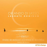 Studio De Musique Ancienne De Montreal & Andrew Mcanerney - Orlando Di Lasso Laudate Dominum '2017