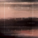 Rosemary Baby - Timeless '2017