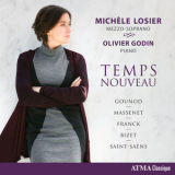 Michele Losier & Olivier Godin - Temps Nouveau '2017