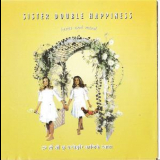 Sister Double Happiness - Heart And Mind '1991