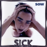 Sow - Sick '1998
