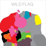 Wild Flag - Wild Flag '2011