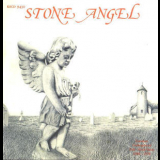 Stone Angel - Stone Angel '1975