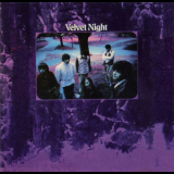 Velvet Night - Velvet Night (2008 Remaster) '1970