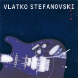 Vlatko Stefanovski - Trio '1998