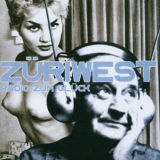 Zuri West - Radio Zum Gluck '2001
