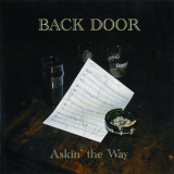 Back Door - Askin' The Way '2003