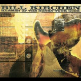 Bill Kirchen - Hammer Of The Honky Tonk Gods '2006