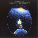 Francisco - Cosmic Beam Experience '1976