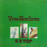 ZZ Top - Tres Hombres '1973