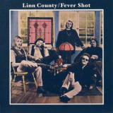 Linn County - Fever Shot  (2007 Remastered) '1969