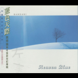 Bandari - Heaven Blue '1998