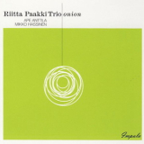 Riitta Paakki Trio - Onion '2007