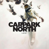 Carpark North - Lost '2010