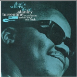 Stanley Turrentine - That's Where... '1962
