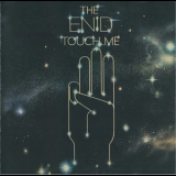 The Enid - Touch Me '1979
