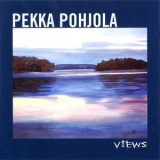 Pekka Pohjola - Views '2001
