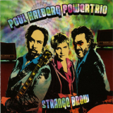 Poul Halberg Powertrio - Strange Brew '2006