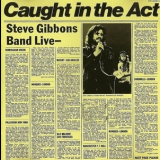 Steve Gibbons Band - Caught In The Act '1977