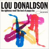 Lou Donaldson - The Righteous Reed! (the Best Of Poppa Lou) (Reissue 1994) '1968