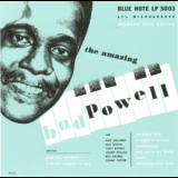 Bud Powell - The Amazing Bud Powell (Blue Note 75th Anniversary) '1951