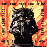 Hide - Hide Your Face '1994